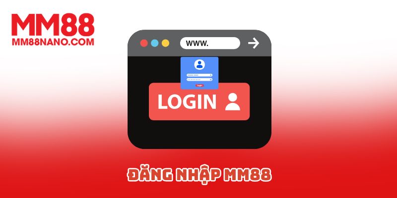Đăng Nhập MM88 - Cách Để Bạn Kết Nối Kho Trò Chơi Hấp Dẫn 3 Đăng Nhập MM88 - Cách Để Bạn Kết Nối Kho Trò Chơi Hấp Dẫn